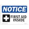 Signmission OSHA Notice, 5" Height, First Aid Inside Sign With Symbol, 7" X 5", Landscape OS-NS-D-57-L-12732 - alternate 1